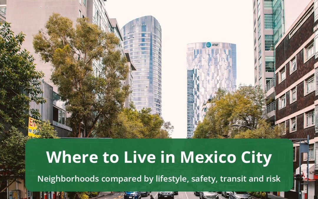 Where to Live in Mexico City